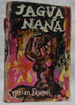Jagua Nana | 1961 | Hutchinson of London | First edition - Cyprian Ekwensi