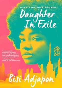 Daughters in Exile by Bisi Adjapon