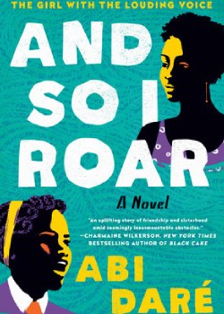 And So Roar by Abi Dare