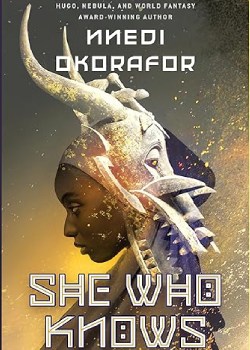 She Who Knows by Nnedi Okorafor